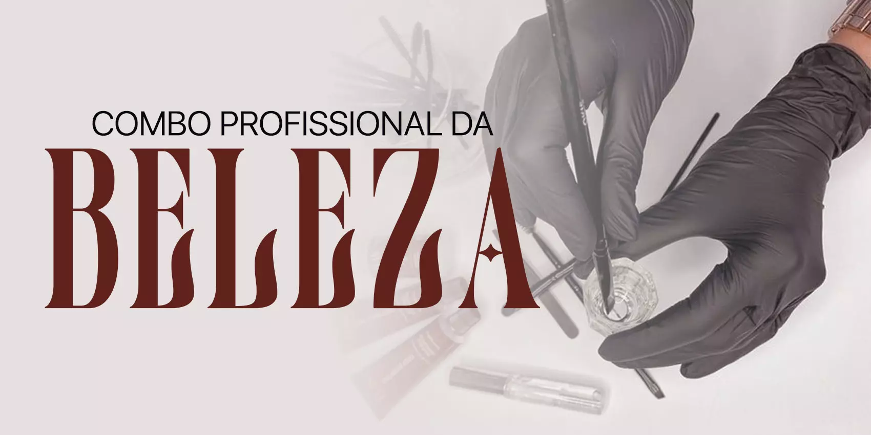 Combo Profissional da Beleza